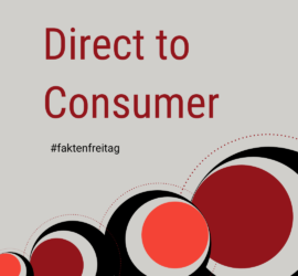 Faktenfreitag: Direct to Consumer