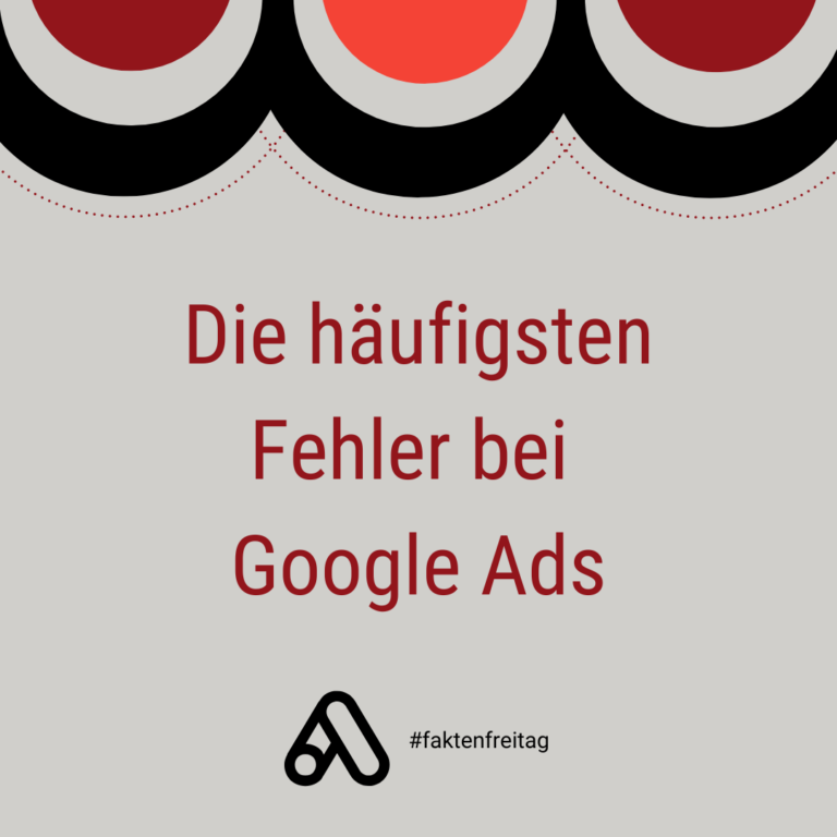 Die häufigsten Google Ads Fehler