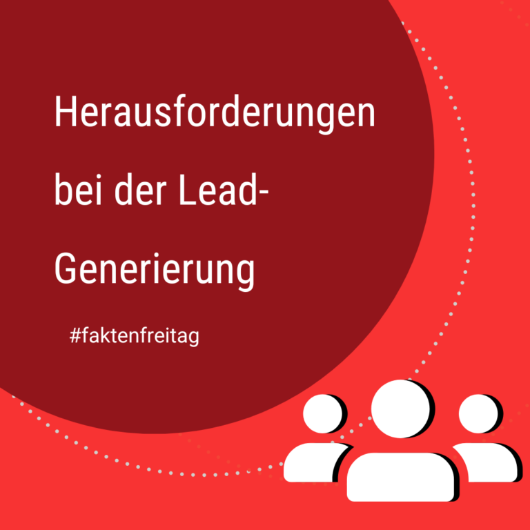Herausforderungen bei der Lead-Generierung