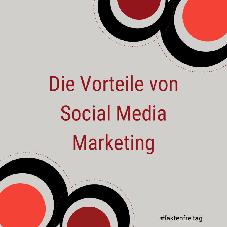 Die Vorteile von Social Media Marketing