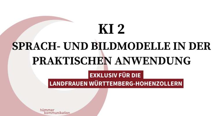 KI Sprachmodelle und Bildmodelle Workshop, praktische Anwendung